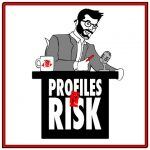 Profiles in Risk